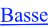 Basse